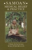 Samoan Medical Belief and Practice