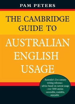 The Cambridge Guide to Australian English Usage - Peters, Pam