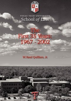 Texas Tech University School of Law - Quilliam Jr, W Reed