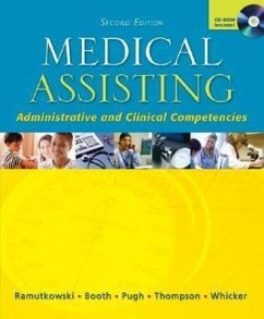 Medical Assisting - Administrative and Clinical Competencies with Student CD & Bind-In Olc Card - Ramutkowski, Barbara; Booth, Kathryn A.; Pugh, Donna Jeanne
