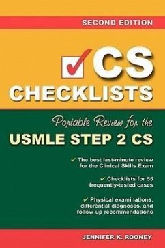 CS Checklists: Portable Review for the USMLE Step 2 Cs, Second Edition - Rooney, Jennifer K