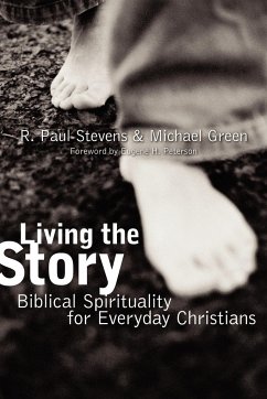 Living the Story - Stevens, R. Paul; Green, Michael