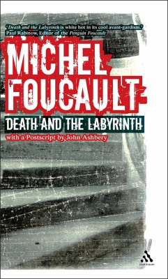 Death and the Labyrinth - Foucault, Michel