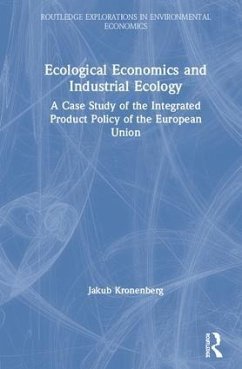 Ecological Economics and Industrial Ecology - Kronenberg, Jakub