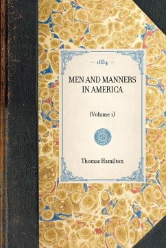 MEN AND MANNERS IN AMERICA(Volume 1) - Thomas Hamilton