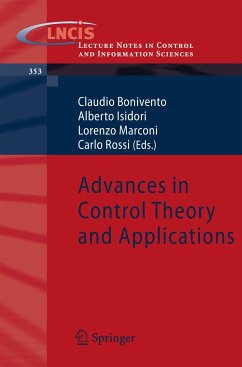 Advances in Control Theory and Applications - Bonivento, Claudio / Isidori, Alberto / Marconi, Lorenzo / Rossi, Carlo (eds.)