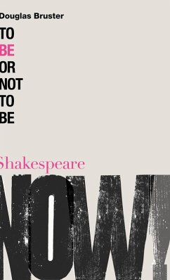 To Be or Not to Be - Bruster, Douglas