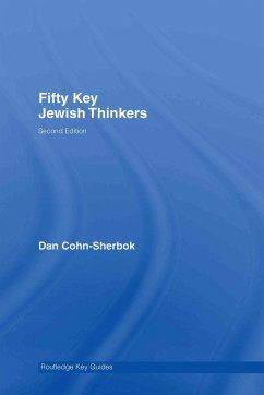 Fifty Key Jewish Thinkers - Cohn-Sherbok, Daniel C