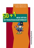 50 + 1 neue Rätsel im Französischunterricht 50 + 1 neue Rätsel im Französischunterricht
