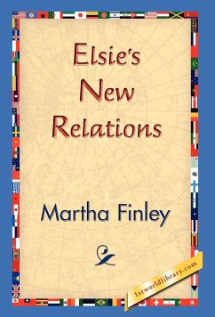 Elsie's New Relations - Finley, Martha