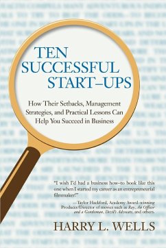 Ten Successful Start-Ups - Wells, Harry L.