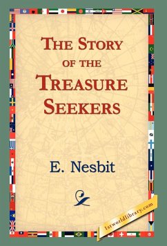 The Story of the Treasure Seekers - Nesbit, E.