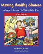 Making Healthy Choices - Bild 1