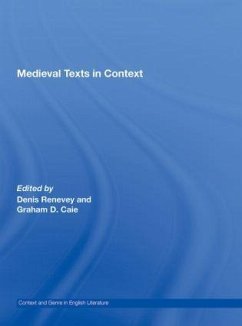 Medieval Texts in Context - Renevey, Denis (ed.)