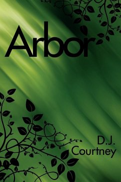Arbor - Courtney, D. J.