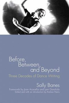 Before, Between, and Beyond - Banes, Sally