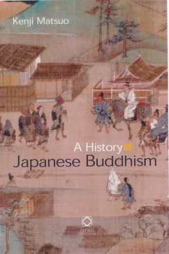 A History of Japanese Buddhism - Matsuo, Kenji