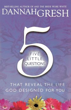 Five Little Questions - Gresh, Dannah