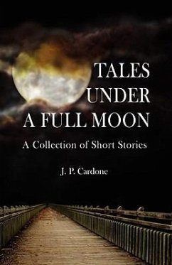 Tales Under A Full Moon - Cardone, J. P.