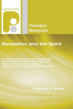 Revelation and the Spirit - Watts, Graham J