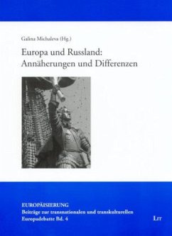 Cover Europa und Russland: Annäherungen und Differenzen