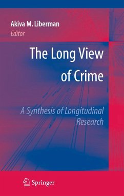 The Long View of Crime: A Synthesis of Longitudinal Research - Liberman, Akiva (ed.)