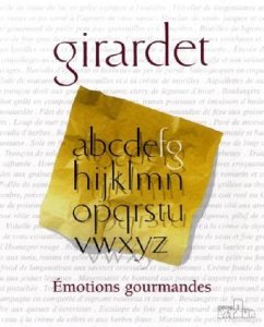 Émotions gourmandes - Girardet, Fredy