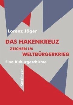 Das Hakenkreuz - Jäger, Lorenz