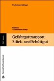 Gefahrguttransport: Stück- und Schüttgut