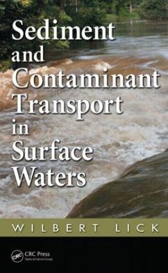 Sediment and Contaminant Transport in Surface Waters - Lick, Wilbert