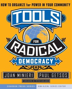 Tools for Radical Democracy - Minieri, Joan;Getsos, Paul