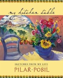 My Kitchen Table: Sketches from My Life - Pobil, Pilar