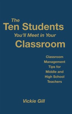 The Ten Students You'll Meet in Your Classroom - Gill, Vickie