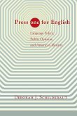 Press &quote;ONE&quote; for English