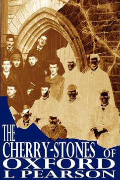 The Cherry-Stones of Oxford - Pearson, Lorna