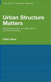 Urban Structure Matters Urban Structure Matters