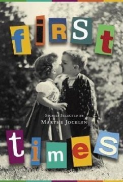 First Times: Stories Selected by Marthe Jocelyn