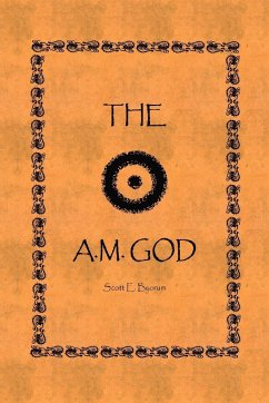 The A.M. God - Byorum, Scott E.