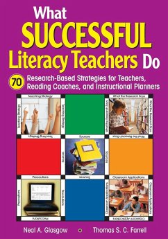 What Successful Literacy Teachers Do - Glasgow, Neal A.; Farrell, Thomas S. C.