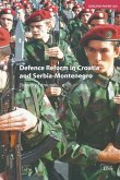 Defence Reform in Croatia and Serbia-Montenegro