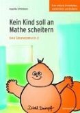 Kein Kind soll an Mathe scheitern