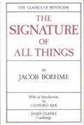 SIGNATURE OF ALL THINGS REV/E - Boehme, Jacob