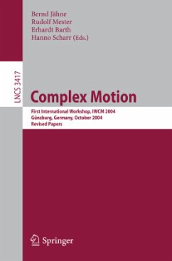 Complex Motion - Jähne, Bernd (Volume ed.) / Mester, Rudolf / Barth, Erhardt / Scharr, Hanno