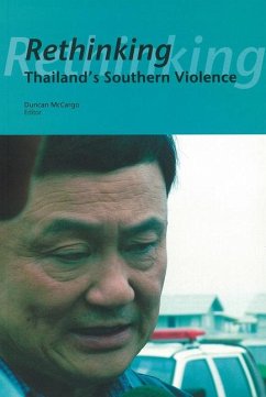 Cover Rethinking Thailand's Southern Violence