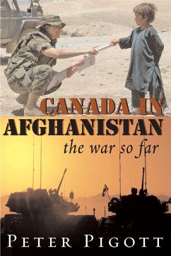 Canada in Afghanistan - Pigott, Peter
