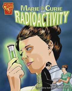 Marie Curie and Radioactivity - Miller, Connie Colwell