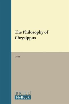The Philosophy of Chrysippus - Gould