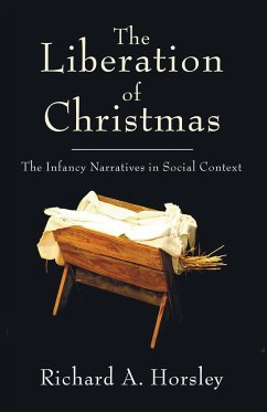 The Liberation of Christmas - Horsley, Richard A.