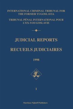 Judicial Reports / Recueils Judiciaires, 1998 (2 Vols): (Volumes I and II) - Int Criminal Tribunal for the Former Yug