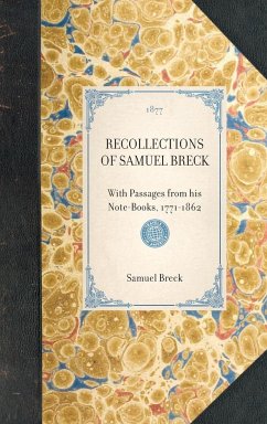 Recollections of Samuel Breck - Breck, Samuel; Scudder, Horace Elisha